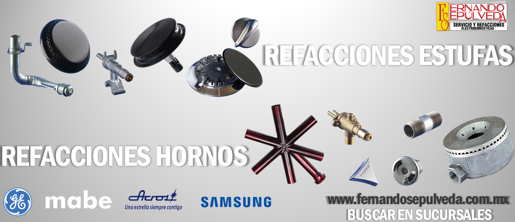 Refacciones para estufas y Hornos