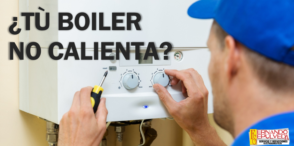 ¿Problemas con tu boiler?