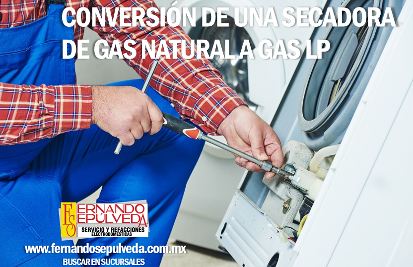 Conversión de una secadora de gas natural a gas lp