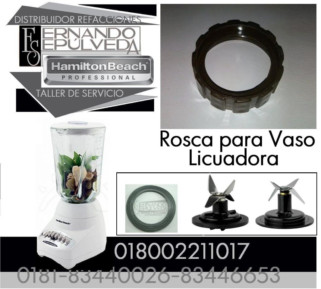 ROSCA PARA LA LICUADORA MARCA HAMILTON BEACH