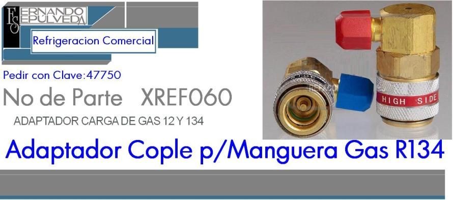 ADAPTADOR CARGA DE GAS 12 Y 134